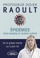 Couverture du livre "Epidémies : vrais dangers et fausses alertes" de Didier Raoult paru en 2020 (version ebook / Kindle)