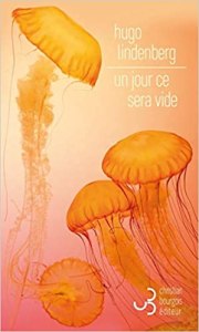 couverture du libre "Un jour ce sera vide" de Hugo Lindenberf (Éditions Christian Bourgeois)
